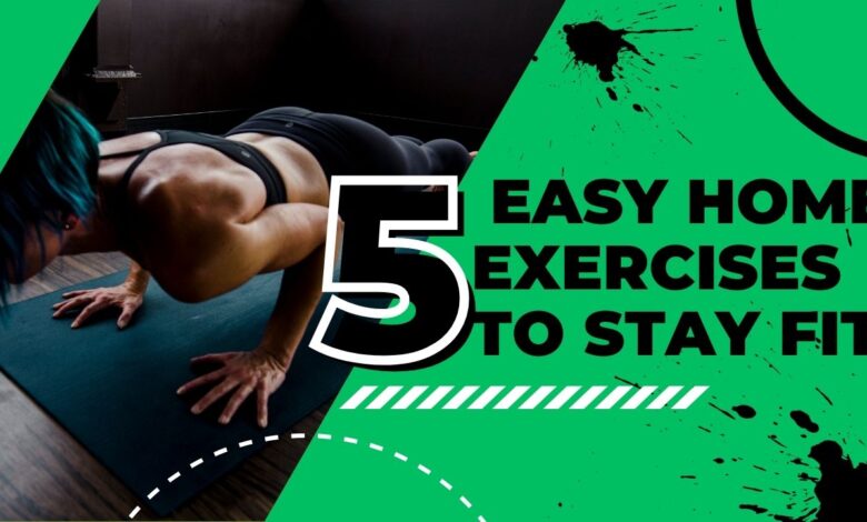 5 Easy Home Exercises to Stay Fit – Stretching, Squats, Jump Rope, Lunges, Push-Ups